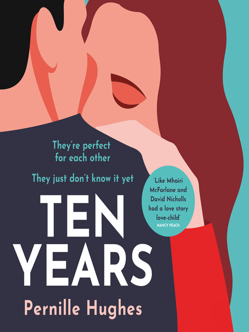 Title details for Ten Years by Pernille Hughes - Available